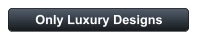 Only Luxury Designs