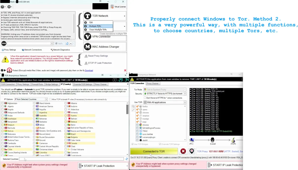 Properly connect Windows to Tor. Method 2.  This is a very powerful way, with multiple functions, to choose countries, multiple Tors, etc.