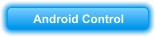 Android Control